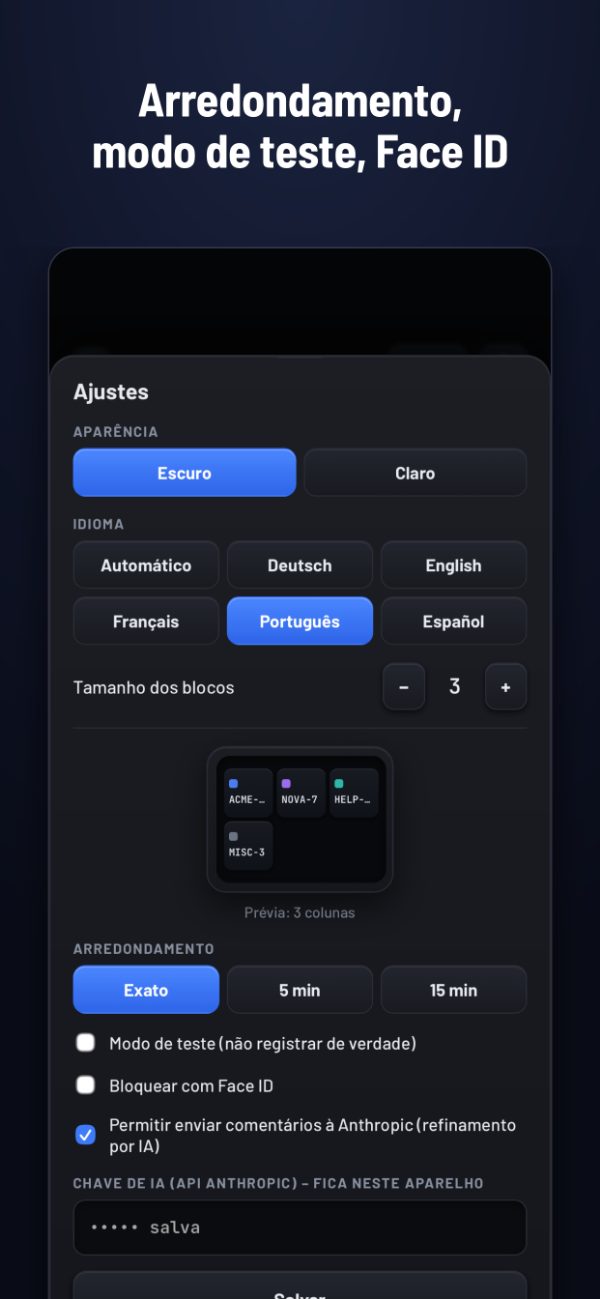 Arredondamento, modo de teste, bloqueio com Face ID